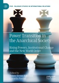 Cover: Power Transition in the Anarchical Society - Palgrave Macmillan