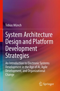 Abbildung von: System Architecture Design and Platform Development Strategies - Springer