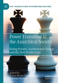 Cover: Power Transition in the Anarchical Society - Palgrave Macmillan