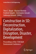 Cover: Construction in 5D: Deconstruction, Digitalization, Disruption, Disaster, Development - Springer