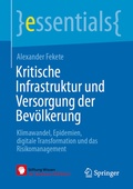 Cover: Kritische Infrastruktur und Versorgung der Bev&ouml;lkerung - Springer