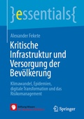 Cover: Kritische Infrastruktur und Versorgung der Bev&ouml;lkerung - Springer
