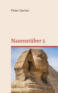 Cover: Nasenst&uuml;ber 3 - BoD - Books on Demand