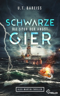 Abbildung von: Schwarze Gier - Die Spur der Angst - beTHRILLED