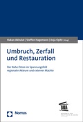 Cover: Umbruch, Zerfall und Restauration - Nomos