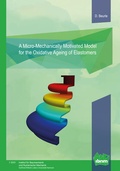 Cover: A Micro-Mechanically Motivated Model for the Oxidative Ageing of Elastomers - Universit&auml;t Hannover Institut f. Baumechanik u. Numerische Mechanik