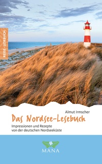 Abbildung von: Das Nordsee-Lesebuch - MANA-Verlag