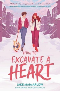 Enlarge image Cover: How to Excavate a Heart - HarperTeen