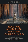 Cover: Saving Animals, Saving Ourselves - OUP eBook