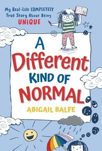 Enlarge image Cover: A Different Kind of Normal - Crown Books for Young Readers