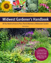 Abbildung von: Midwest Gardener's Handbook, 2nd Edition - Cool Springs Press