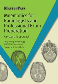 Abbildung von: Mnemonics for Radiologists and FRCR 2B Viva Preparation - CRC Press