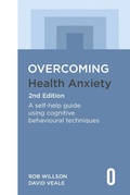 Cover: Overcoming Health Anxiety 2nd Edition - Robinson