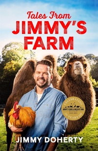 Abbildung von: Tales from Jimmy's Farm: A heartwarming celebration of nature, the changing seasons and a hugely popular wildlife park - as seen on ITV's 'Jimmy and Shivi's Farmhouse Breakfast'. - Headline Home