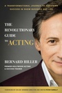 Cover: The Revolutionary Guide to Acting - Simon + Schuster LLC