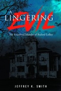 Cover: A Lingering Evil - MainSpring Books