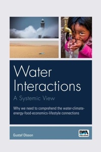 Enlarge image Cover: Water interactions: A systemic view - IWA Publishing