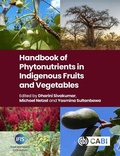 Cover: Handbook of Phytonutrients in Indigenous Fruits and Vegetables - CABI Publishing