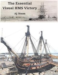 Cover: The Essential Visual HMS Victory - Redvark Publishing