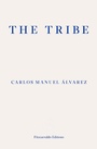 Cover: The Tribe - Fitzcarraldo Editions