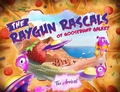 Cover: The Arrival (The rayGun Rascals of Goosebump Galaxy) - The rayGun Rascals of Goosebump Galaxy