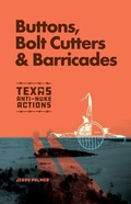 Cover: Buttons, Bolt Cutters & Barricades - Gerald Palmer