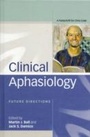 Cover: Clinical Aphasiology - Psychology Press Ltd