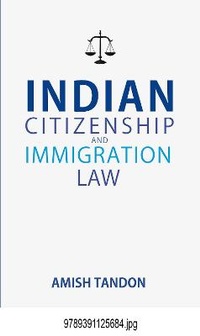 Abbildung von: Indian Citizenship and Immigration Law - Niyogi Books