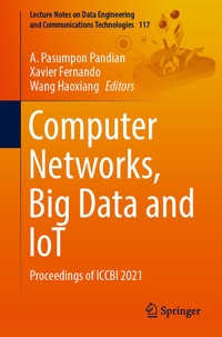 Enlarge image Cover: Computer Networks, Big Data and IoT - Springer