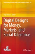 Cover: Digital Designs for Money, Markets, and Social Dilemmas - Springer