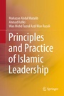 Cover: Principles and Practice of Islamic Leadership - Springer