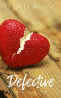 Cover: Defective (Cupid's Choice, #2) - Cupid's Choice