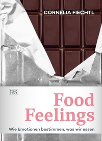 Abbildung von: Food Feelings - Kremayr & Scheriau