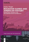 Cover: Rockstar Games and American History - De Gruyter Oldenbourg
