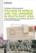 Bild: Italians in Africa and the Japanese in South East Asia - De Gruyter Oldenbourg
