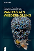 Cover: Vanitas als Wiederholung - De Gruyter
