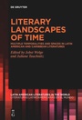 Cover: Literary Landscapes of Time - De Gruyter
