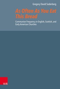 Enlarge image Cover: As Often As You Eat This Bread - Vandenhoeck & Ruprecht