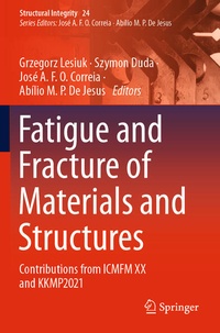 Enlarge image Cover: Fatigue and Fracture of Materials and Structures - Springer