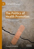 Cover: The Politics of Health Promotion - Palgrave Macmillan