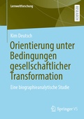 Cover: Orientierung unter Bedingungen gesellschaftlicher Transformation - Springer VS