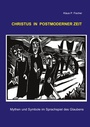 Cover: Christus in postmoderner Zeit - BoD - Books on Demand