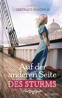 Abbildung von: Auf der anderen Seite des Sturms - Brunnen Verlag GmbH