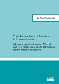Abbildung von: The Ultimate Force of Emotions in Communication - Shaker