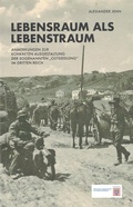 Cover: Lebensraum als Lebenstraum - Hessische Landeszentrale f. polit. Bild.