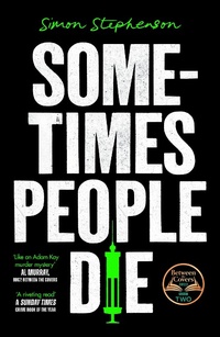 Enlarge image Cover: Sometimes People Die - The Borough Press