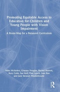 Cover: Promoting Equitable Access to Education for Children and Young People with Vision Impairment - Routledge
