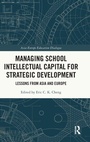 Cover: Managing School Intellectual Capital for Strategic Development - Routledge