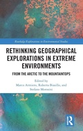 Cover: Rethinking Geographical Explorations in Extreme Environments - Routledge