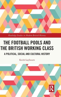 Abbildung von: The Football Pools and the British Working Class - Routledge